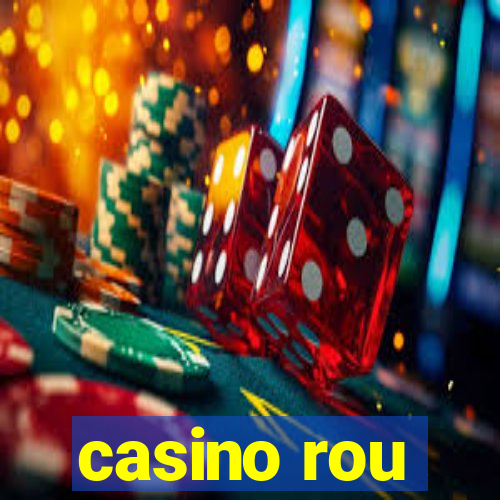 casino rou