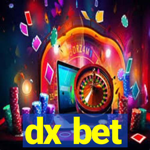 dx bet