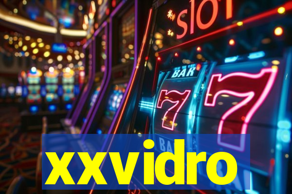 xxvidro