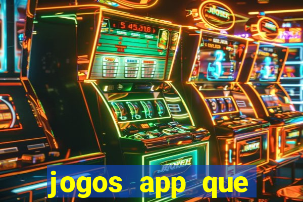 jogos app que ganha dinheiro