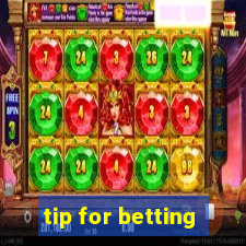 tip for betting