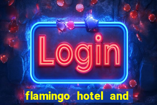 flamingo hotel and casino address