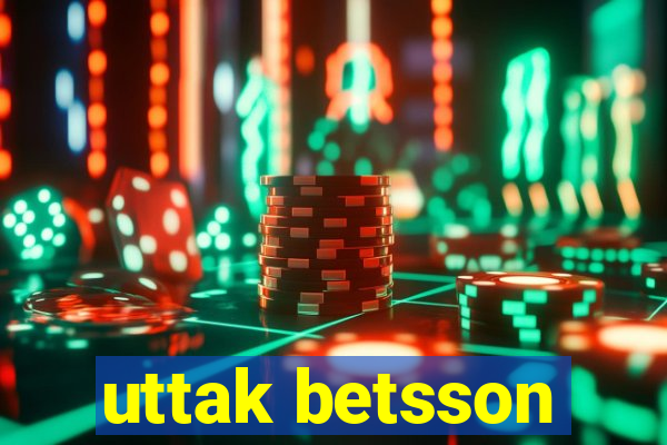 uttak betsson