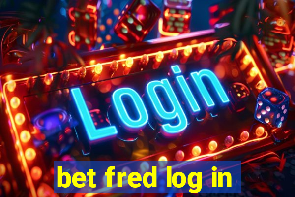 bet fred log in