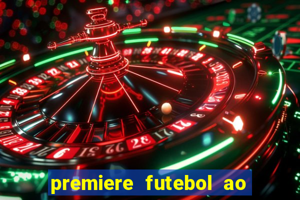 premiere futebol ao vivo hd