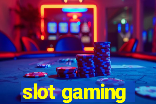 slot gaming