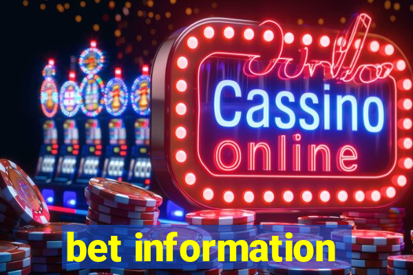 bet information