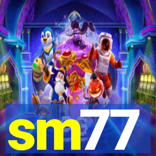 sm77