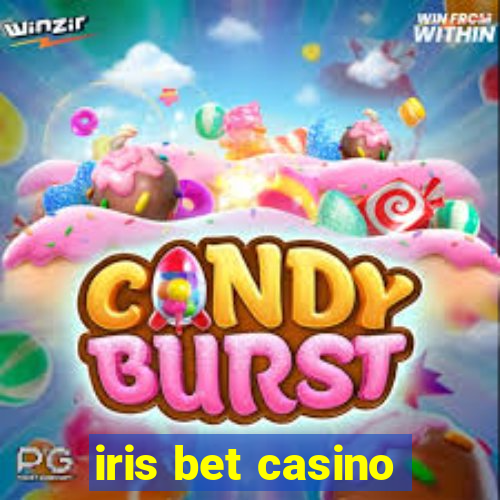 iris bet casino