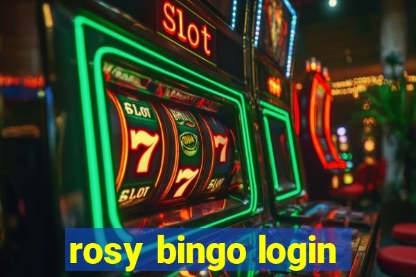 rosy bingo login