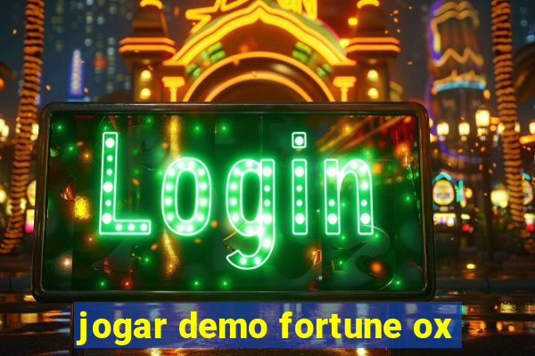 jogar demo fortune ox