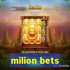 milion bets