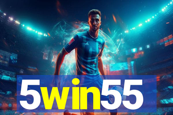 5win55