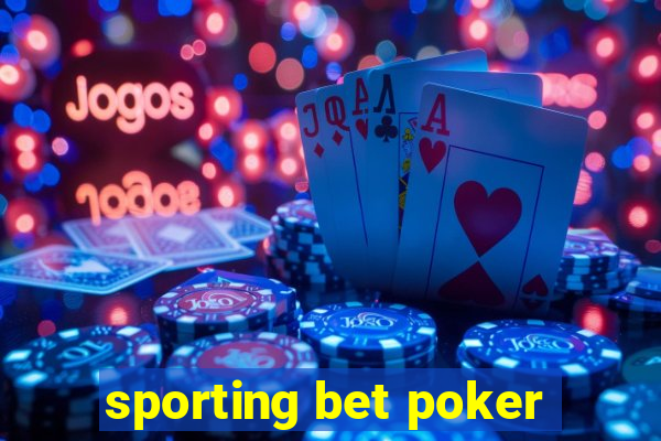 sporting bet poker