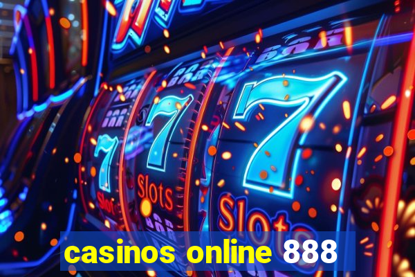 casinos online 888