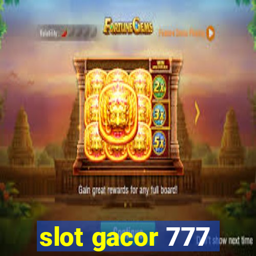 slot gacor 777