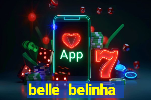 belle belinha privacy vazou