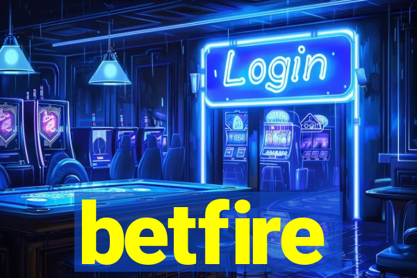 betfire