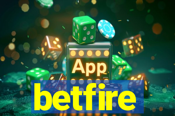 betfire