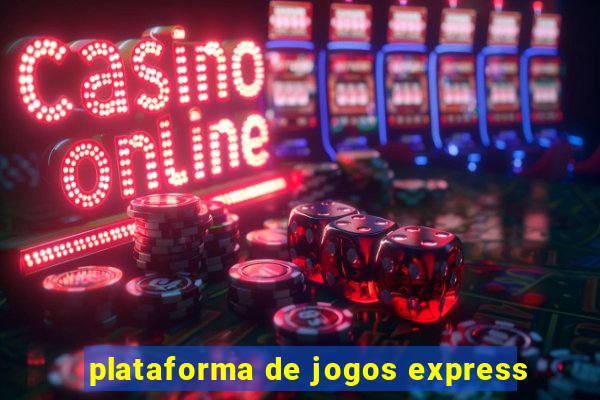 plataforma de jogos express