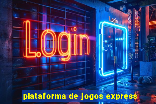 plataforma de jogos express