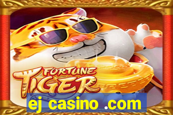 ej casino .com