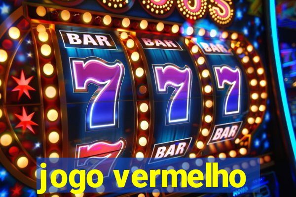 jogo vermelho