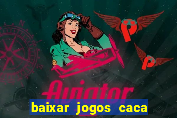 baixar jogos caca niquel gratis