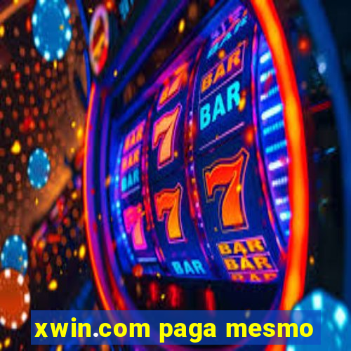 xwin.com paga mesmo