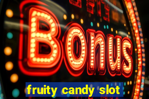 fruity candy slot