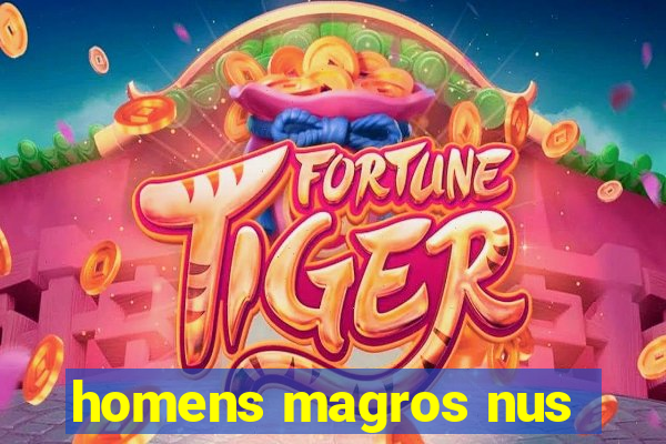 homens magros nus