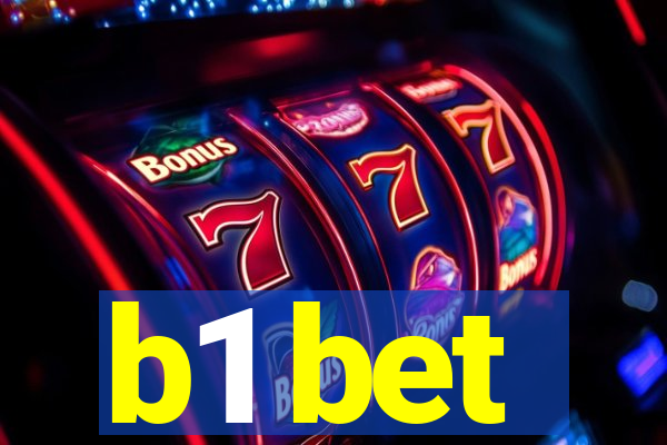 b1 bet