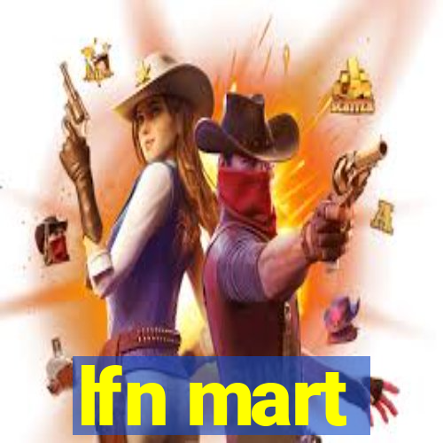 lfn mart