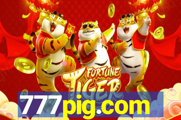 777pig.com