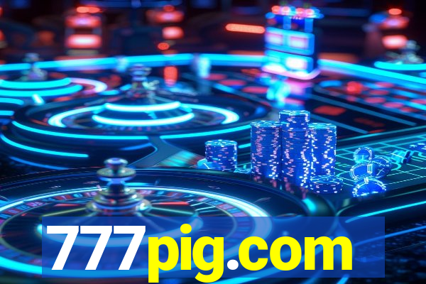 777pig.com