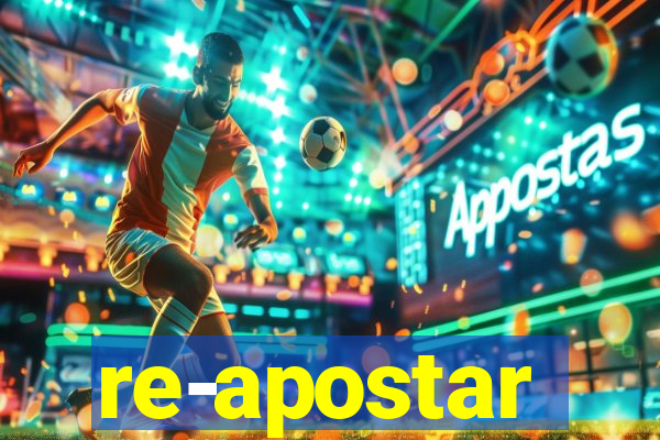 re-apostar sportingbet o que significa