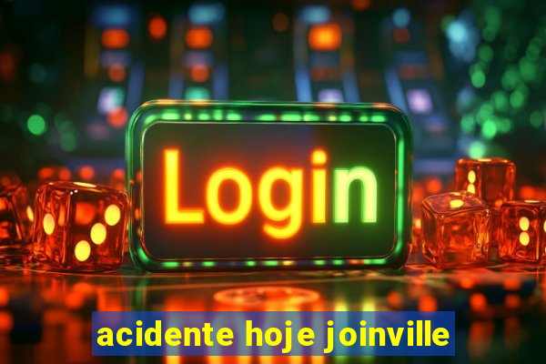 acidente hoje joinville