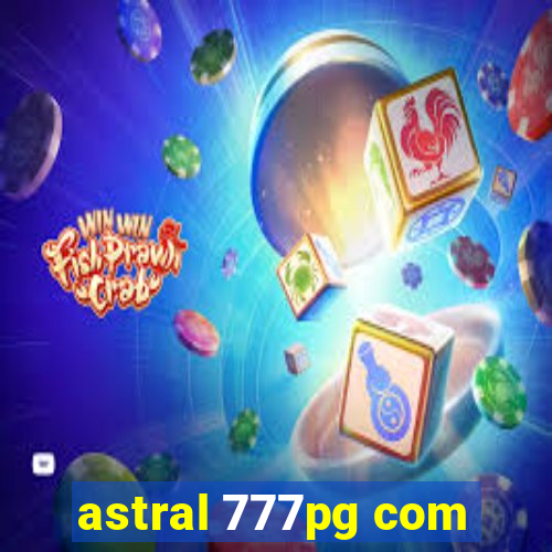 astral 777pg com