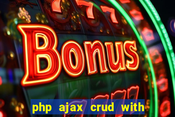 php ajax crud with datatables and bootstrap modals