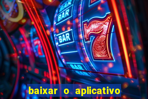 baixar o aplicativo truco vamos