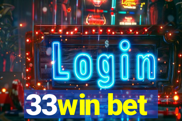 33win bet