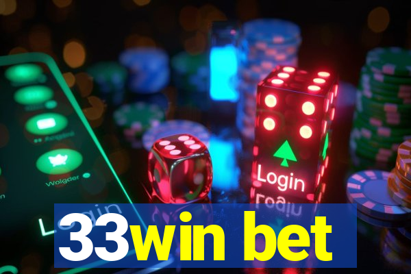 33win bet