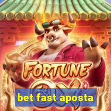 bet fast aposta