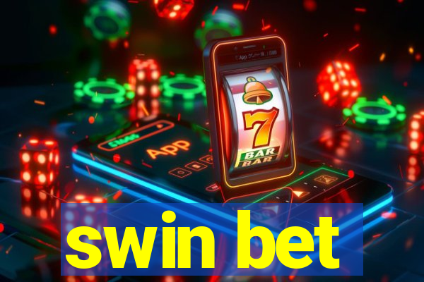 swin bet