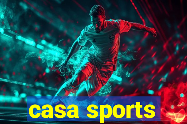 casa sports