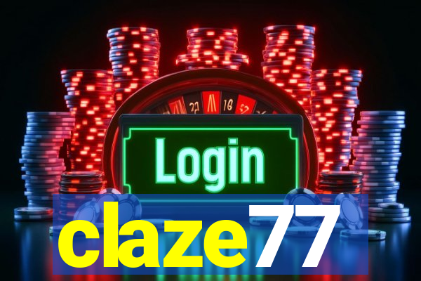 claze77