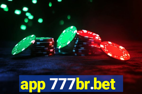 app 777br.bet