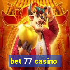 bet 77 casino