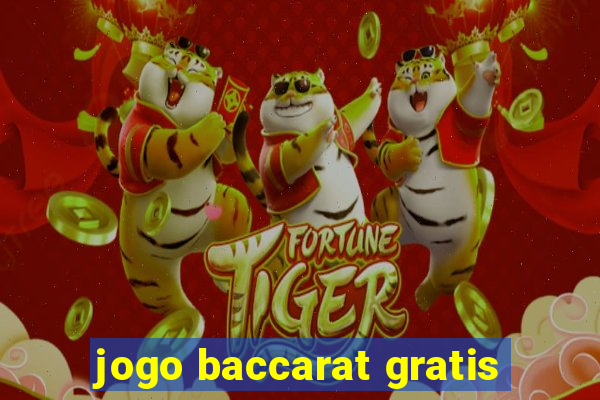 jogo baccarat gratis