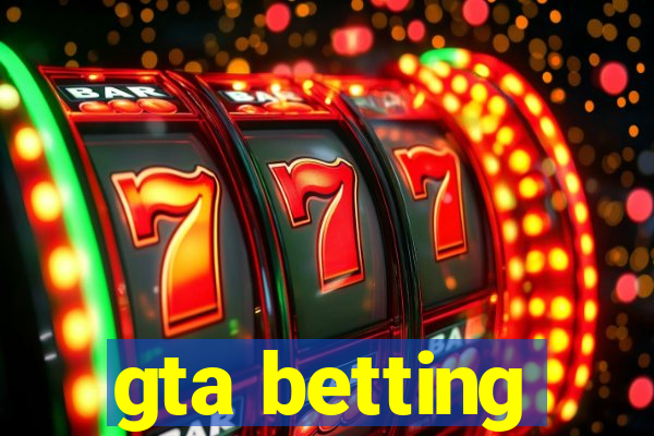 gta betting